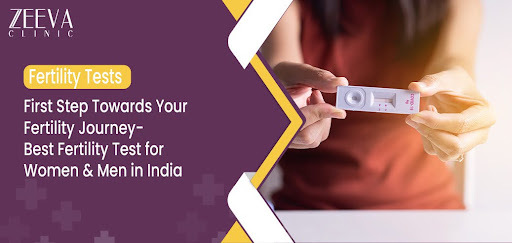 First Step Towards Your Fertility Journey: Best Fertility Test for Women & Men in India