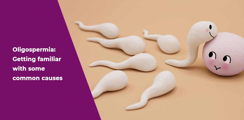 Oligospermia: Getting familiar with some common causes 1