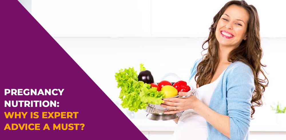 Pregnancy nutrition: Why is expert advice a must?